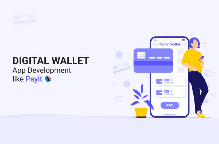 Digital Wallet app like payit