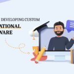 Cost of Developing Custom Educational Software