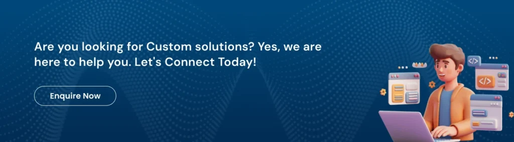 Are you looking for custom solutions