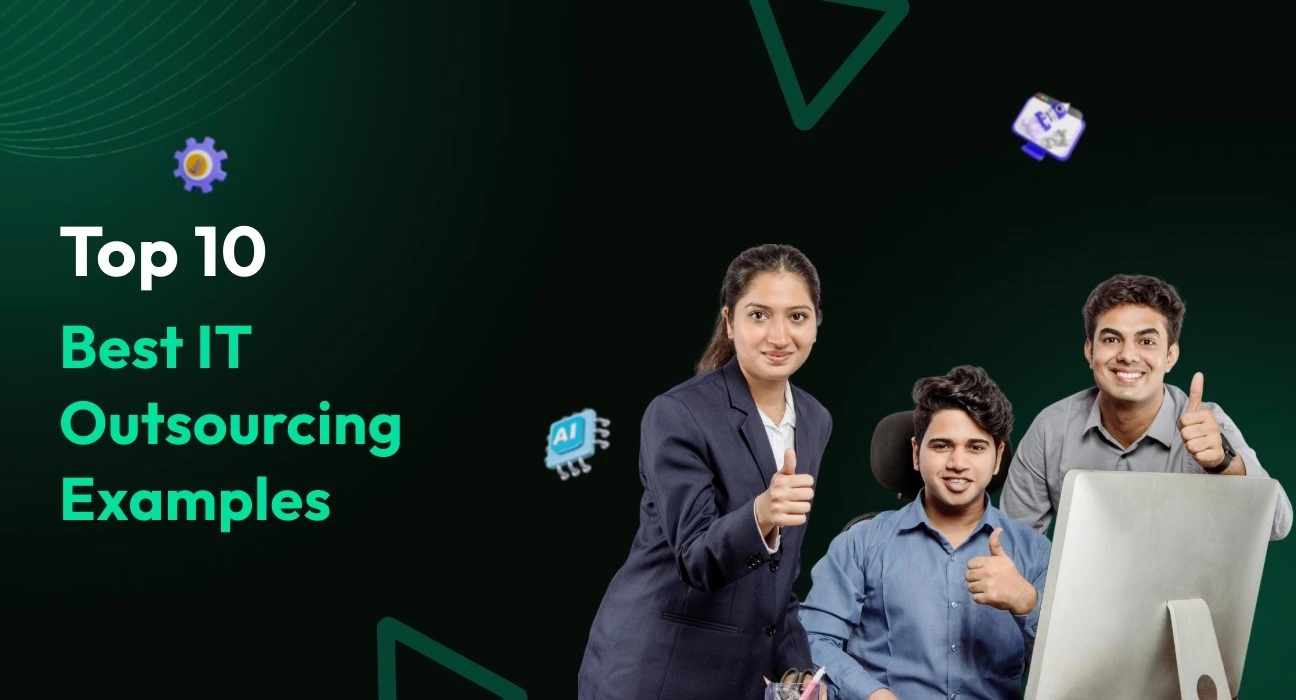 Top 10 Best IT Outsourcing Examples