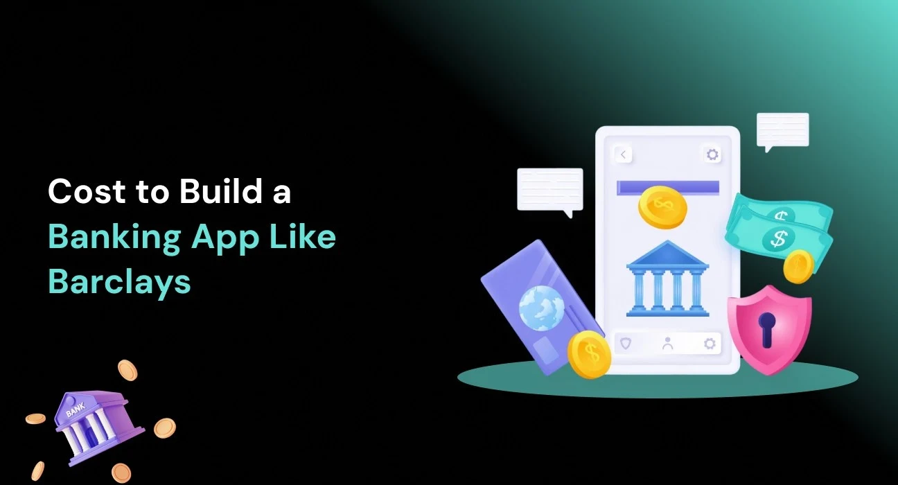 cost to build banking-app like barclays